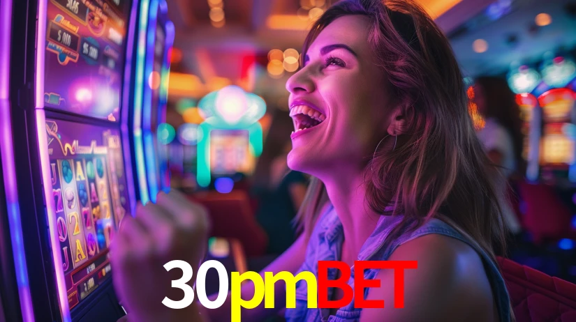 30pmbet: Jogos de Caça-Níqueis-Altas Recompensas, Roleta-Velocidade, Blackjack-Desafios Máximos